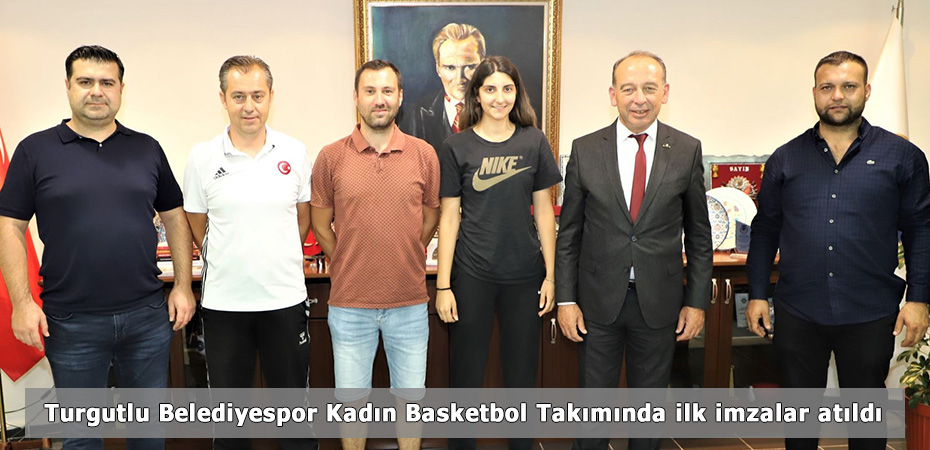 Turgutlu Belediyespor Kadn Basketbol Takmnda ilk imzalar atld