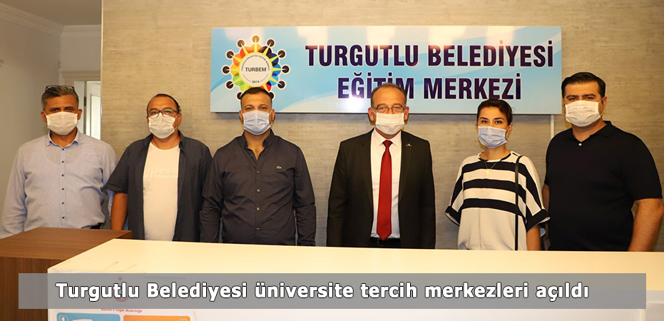 Turgutlu Belediyesi niversite tercih merkezleri ald