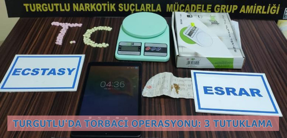 Turgutlu'da torbac operasyonu: 3 tutuklama